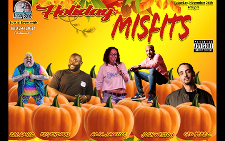 Holiday Misfits [PROMO CODE BELOW] at Hartford Funny Bone Comedy Club and  Restaurant on Nov 26, 2022 tickets | Eventsfy