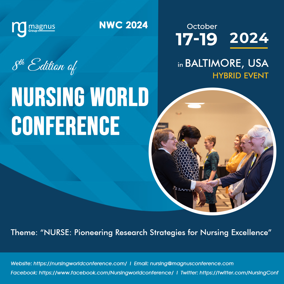 8th Edition of the Nursing World Conference (NWC 2024)