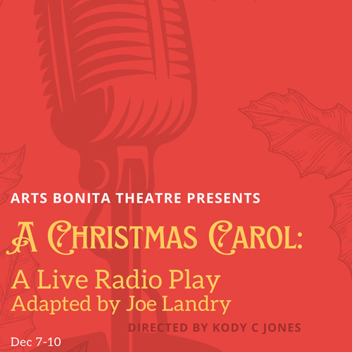 A Christmas Carol: A Live Radio Play Bonita Springs, December 2023