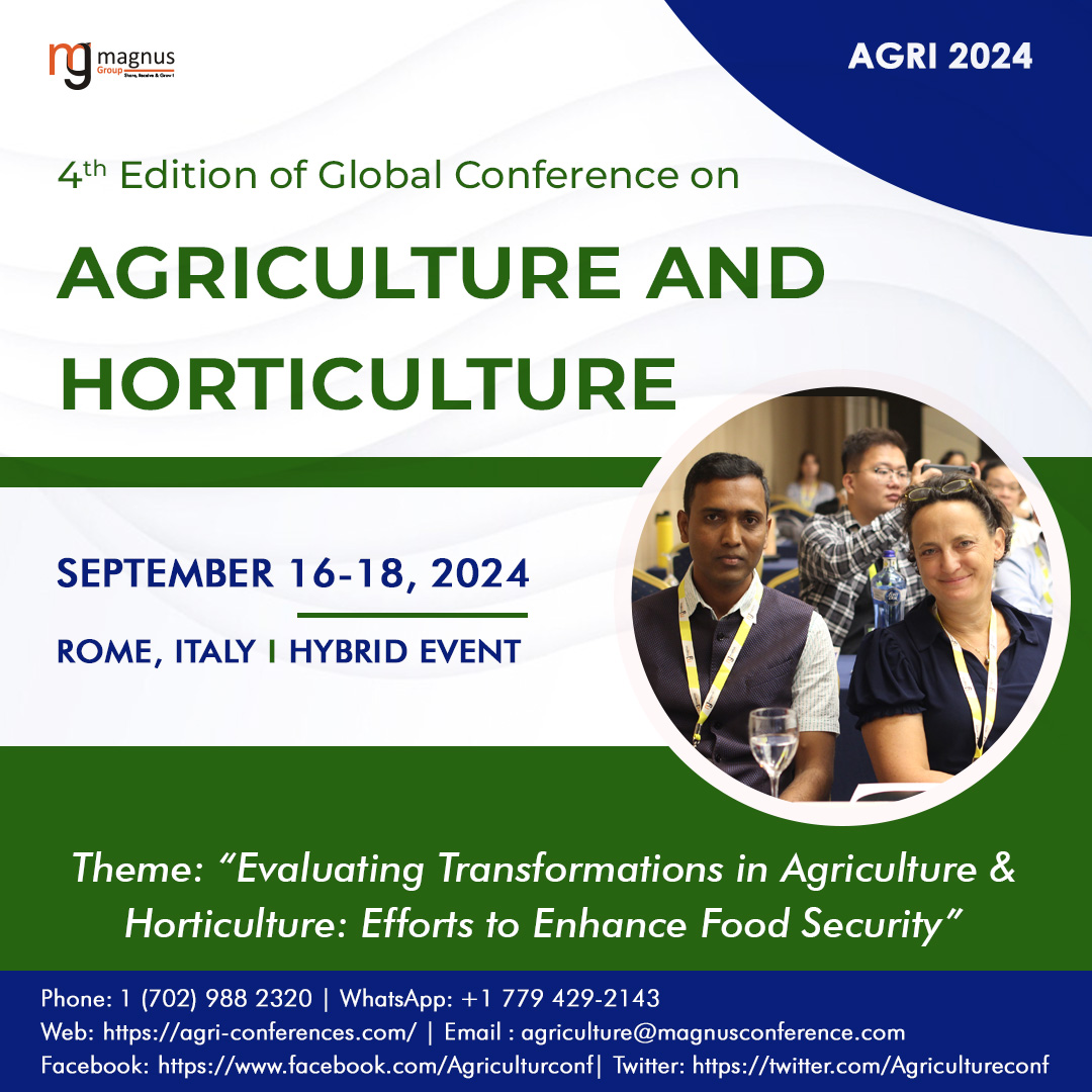 4th Edition of Global Conference on AGRICULTURE AND HORTICULTURE